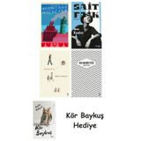Genç Kız Kalbi + Son Kuşlar + Görme Huyu + Uzakta Beyaz + Kör Baykuş