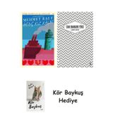 Genç Kız Kalbi + Uzakta Beyaz + Kör Baykuş