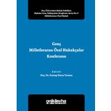 Genç Milletlerarası Özel Hukukçular Konferansı 2 - Zeynep Derya Tarman