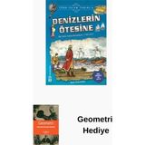 Genç Timaş Denizlerin Ötesine-Türk Islam Tarihi 6 + Geometri Hediye