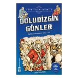Genç Timaş Doludizgin Günler / Türk - Islam Tarihi 4 - Şubat 2021