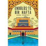 Genç Timaş Endülüste Bir Hafta - Rana Demiriz Çocuk Öykü Kitabı 272 Sayfa Türkçe Menşeli