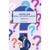 Gençler Mesaj Kutunuza Bakınız / Osman Avcı / Çıra Yayınları / 9786057234322