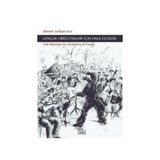 GENÇLİK ORKESTRALARI İÇİN HALK EZGILERI FOLK MELODIES FOR ORCHESTRA OF YOUTH - AHMET SERKAN ECE