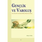 Gençlik ve Varoluş - Metin Yasa