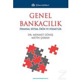 Genel Bankacılık Finansal Sistem Ürün ve Hizmetler - Mehmet Güneş