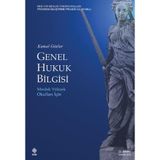 Genel Hukuk Bilgisi / Kemal Gözler / Ekin Basım Yayın / 9786258117554