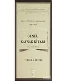 Genel Kaynak Kitabı Devlet Tiyatroları Tarihi 1936-1991 - Turgut A. Akter
