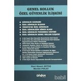 Genel Kolluk Özel Güvenlik İlişkisi - Mevlüt Polat , Nuri Ahmet Aktaş