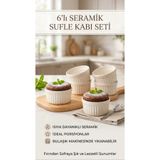 Genel Markalar 6’lı Seramik Sufle & Güveç Kasesi – Isıya Dayanıklı Fırın Kabı