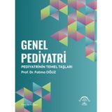 Genel Pediyatri - Pediyatrinin Temel Taşları - Ema Tıp Kitabevi