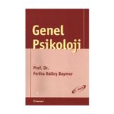 GENEL PSIKOLOJI - FERIHA BAYMUR