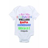 Genel Sana Sevdanın Yolları Baskılı Beyaz Bebek Zıbın