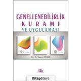 Genellenebilirlik Kuramı ve Uygulaması - Hakan Atılgan