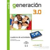 Generacion 3.0 A2 Cuaderno de Actividades Çalışma Kitabı İspanyolca Orta-Alt Seviye - A. M. de Santa Olalla C. Herrero