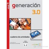 Generacion 3.0 Nivel A1 Cuaderno de actividades - A. M. de Santa Olalla C. Herrero
