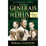 Generais de Deus os Evangelistas de Cura (Em Portuguese do Brasil) [Paperback] Roberts Liardon