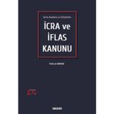 Geniş Açıklama ve İçtihatlarla İcra ve İflas Kanunu Yıldırım Bayrak 1. Baskı, Haziran 2023