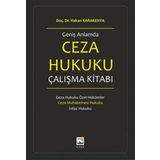 Geniş Anlamda Ceza Hukuku Çalışma Kitabı