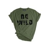 Genıus Store Unisex Baskılı Tişört Outdoor Normal Kalıp Tshirt (BE WİLD HAKİ, S)