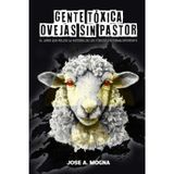 Gente Toxica Ovejas sin Pastor