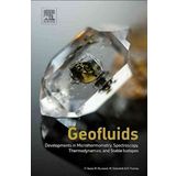 Geofluids: Developments in Microthermometry, Spectroscopy, Thermodynamics, and Stable Isotopes (Vapor-Liquid Equilibrium Data Bibliography) by Vratislav Hurai (2015-06-02)