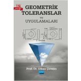 Geometrik Toleranslar ve Uygulamaları - Olkan Çuvalcı - Nobel Akademik Yayıncılık