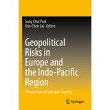 Geopolitical Risks in Europe and the Indo-Pacific Region