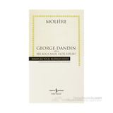 George Dandin Ciltli - Jean-Baptiste Poquelin Moliere