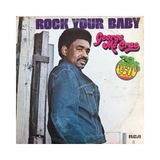 George Mccrae - Rock Your Baby - Yabancı 33'lük Plaklar