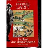 Georges Labit - un globe-trotter toulousain, 1862-1899