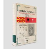Georgi Pulevski’Nin Makedonca Arnavutça Türkçe Sözlüğü