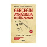 Gerçeğin Aynasında Bediüzzaman - Nurettin Ceylan
