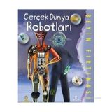 Gerçek Dünya Robotları - Tracey Gibson Paul McEvoy