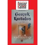 GERÇEK KURTULUŞ - ADEM SARAÇ
