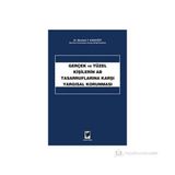 GERÇEK VE TÜZEL KİŞİLERİN AB TASARRUFLARINA KARŞI YARGISAL KORUNMASI - MUSTAFA T. KARAYİĞİT