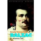 Gerçekçi Romanın Ustası - Balzac