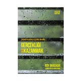 Gerçekliği Geri Kazanmak