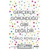 Gerçeklik Göründüğü Gibi Değildir - Carlo Rovelli