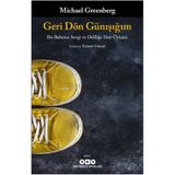 Geri Dön Günışığım - Michael Greenberg