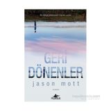 Geri Dönenler - Jason Mott