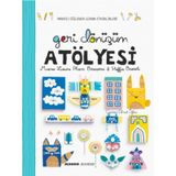 Geri Dönüşüm Atölyesi - Sandra Willauer