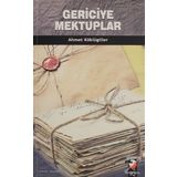 Gericiye Mektuplar - Ahmet Köklügiller