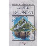 Geride Kalanlar - İsmail Biçer