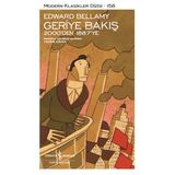 Geriye Bakış - 2000'den 1887'ye - Edward Bellamy