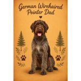 German Wirehaired Pointer Dad Notebook – Rustic Dog Journal for Men – Cute Gift for German Wirehaired Pointer Lovers 6 x 9– 120 Lined Pages – Dog Dad Stationery