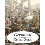 GERMINAL - EMILE ZOLA (ISBN:9799753294279)