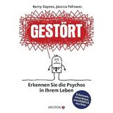 Gestört: Erkennen Sie die Psychos in Ihrem Leben