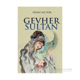Gevher Sultan - Vedat Ali Tok