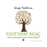 Gezi’deki Ağaç - Serap Yeşiltuna